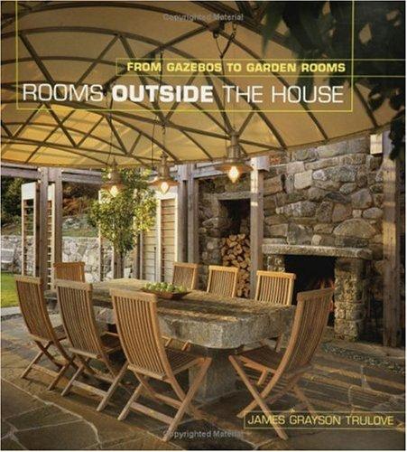 Rooms outside the house. From gezebos to garden rooms