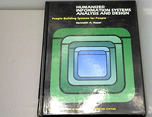 Humanized infermation systems analysis design