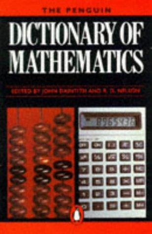 The Penguin Dictionary of Mathenatics