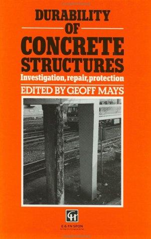 Durability of Concrete Structures. Investigation, repair, protectionisaster Planning, Structural Assesment, Demolition and Recycling