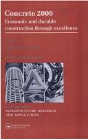 Concrete 2000. Economic and durable construction through excellence