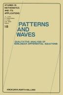 Patterns and Waves. Qualitative Analysis of Nonlinear Differential Equations