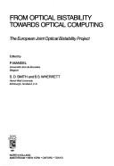From Optical Bistability Towards Optical Computing