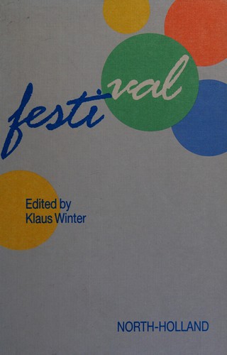 Festival Festschrift for Val Telegdi Essays in Physics in honour of his 65th birthday