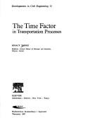 The Time Factor in Transportation Processes