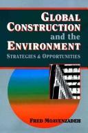 Global Construction and the Environment. Strategies and Opportunities