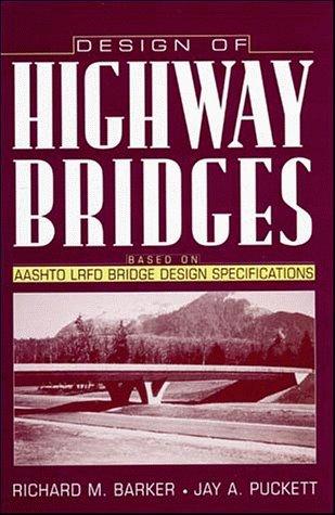 Design of Highway Bridges. Based on AASHTO LRFD Bridge Design Specifications