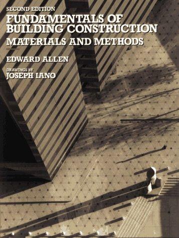 Fundamentals of Building Construction. Materials and Methods