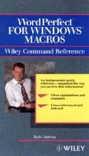 WordPerfect for Windows Macros. Wiley Command Reference