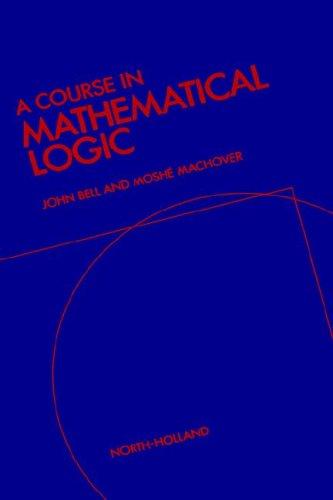 A Course in Mathematical Logic