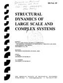 Structural Dynamics of Large Scale and Complex Systems