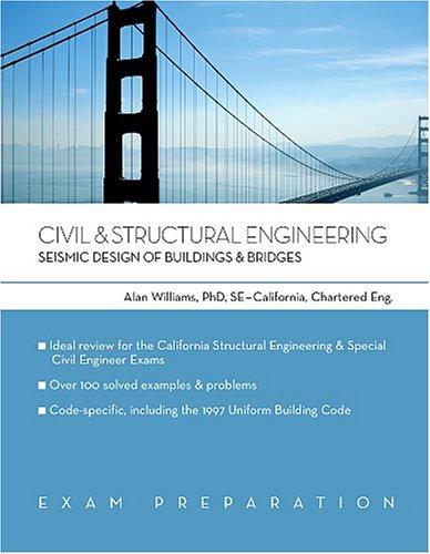 Civil & Structural Engineering. Seismic Design of Buildings & Bridges