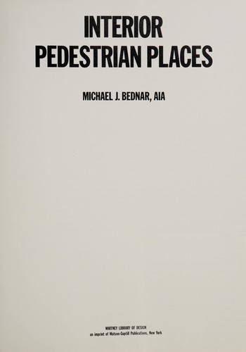 Interior pedestrian places