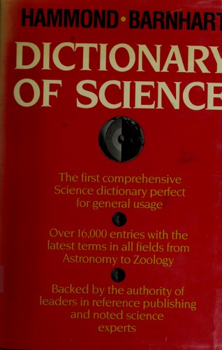 The Hammand Barnhart dictionary of science