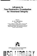 Advances in Non-Destructive Examination for Structural Integrity