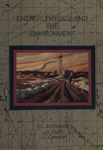Energy, Physics, & the Environment
