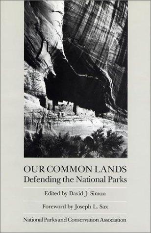 Our common lands. Defending the national parks