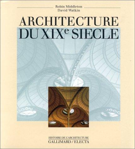 Architecture du XIX siecle