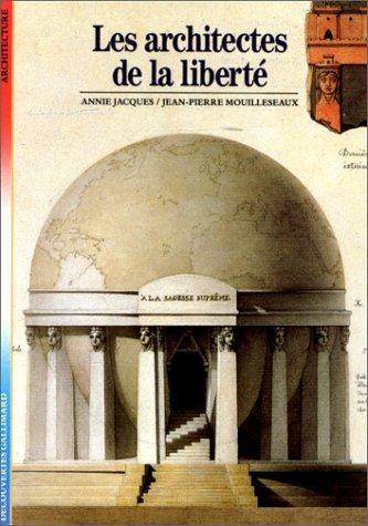 Les architectes de la liberte