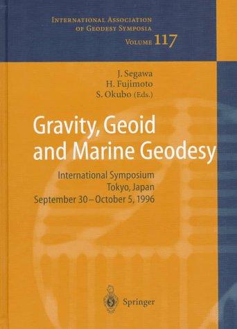 Gravity, Geoid and Marine Geodesy