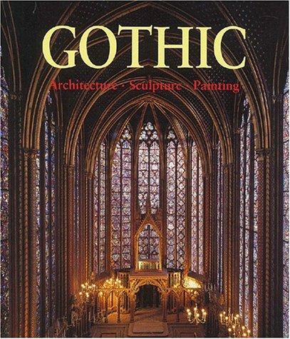 The Art of Gothic. Architecture. Sculpture. Painting