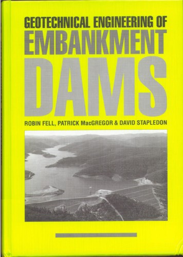 Geotechnical Engineering of Embankment Dams