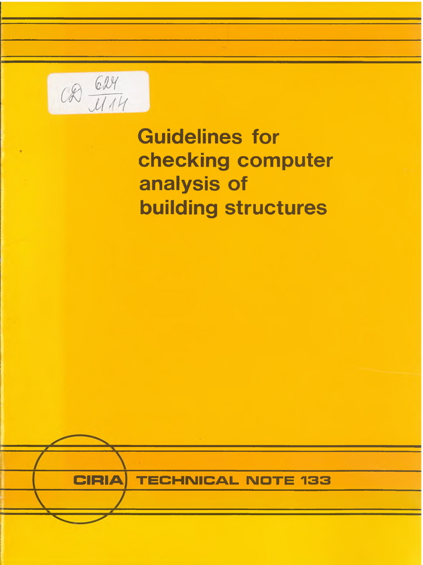 Guidelines for checking computer analysis of building structures