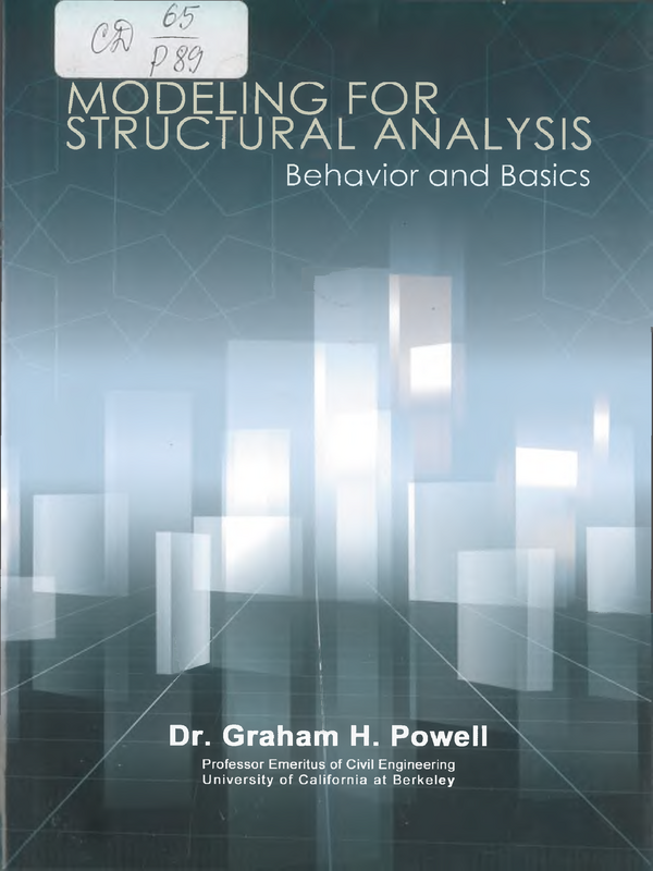 Modeling for Structural Analysis : Behavior and Basics