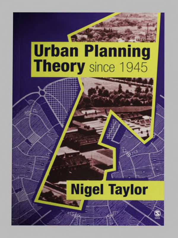 Urban Planning Theory since 1945