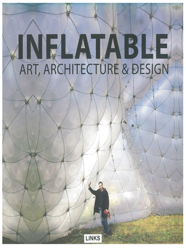 Inflatable: Art, Architecture & Design