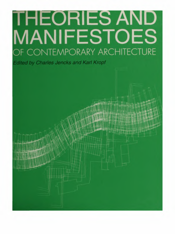 Theories and Manifestoes of Contemporary Architecture