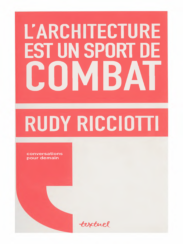 L'architecture est un sport de combat