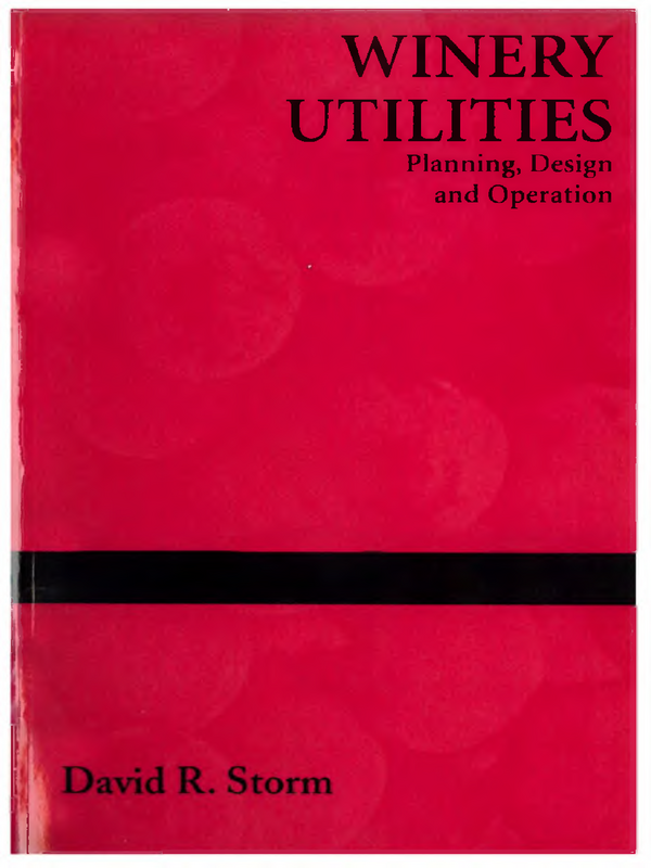 Winery utilities. Planning, Design and Operation