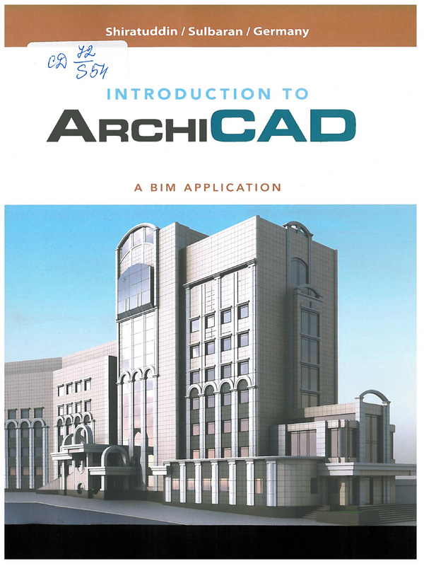 Introduction to ArchiCAD: A BIM Application