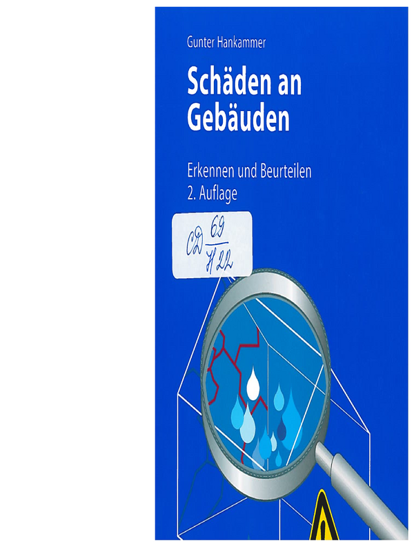 Schaden an Gebauden. Erkennen and Beurteilen