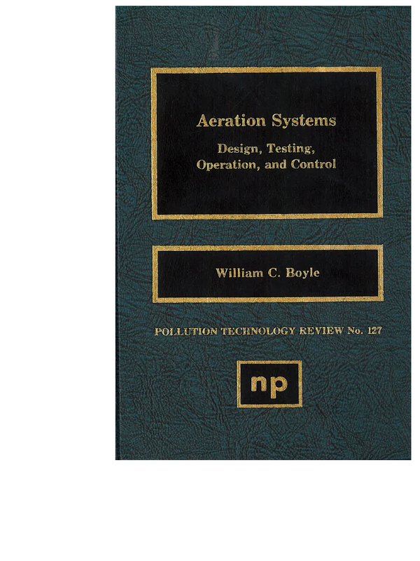 Aeration systems. Design, Testing, Operation, and Control