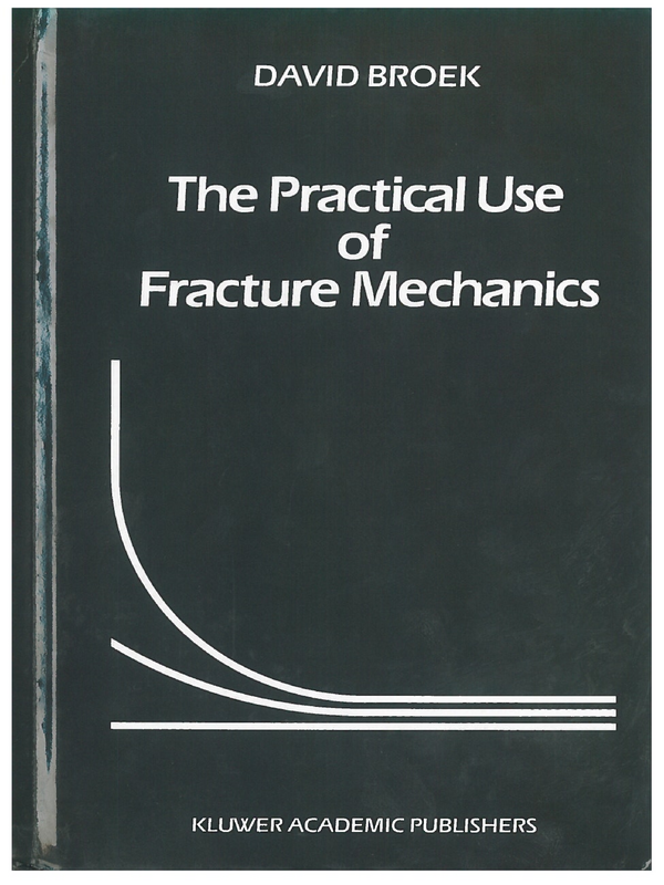 The Practical Use of Fracture Mechanics