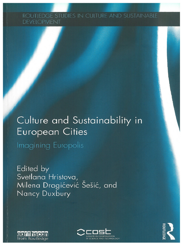 Culture and Sustainability in European Cities. Imagining Europolis