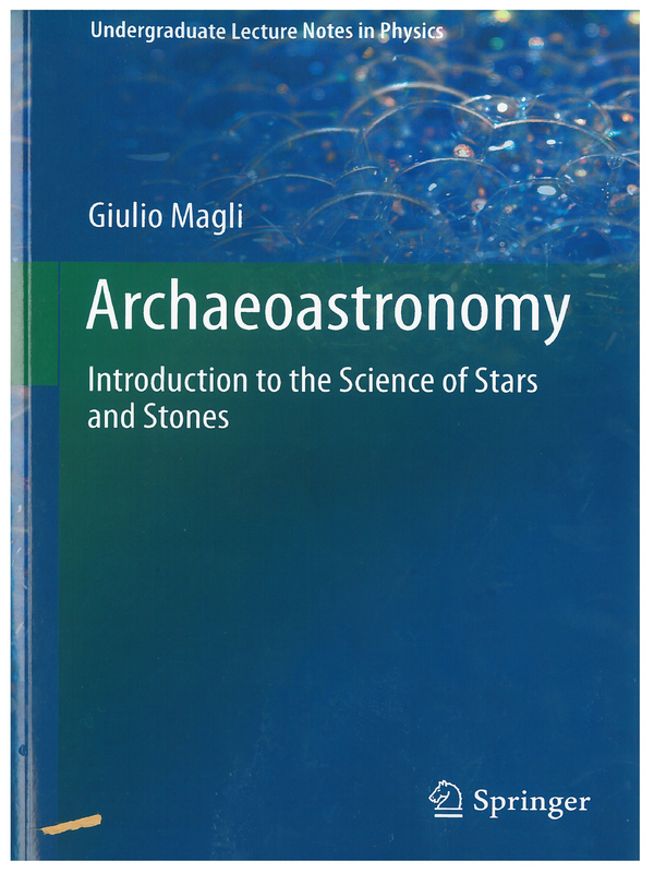 Archaeoastronomy. Introduction to the Science of Stars and Stones