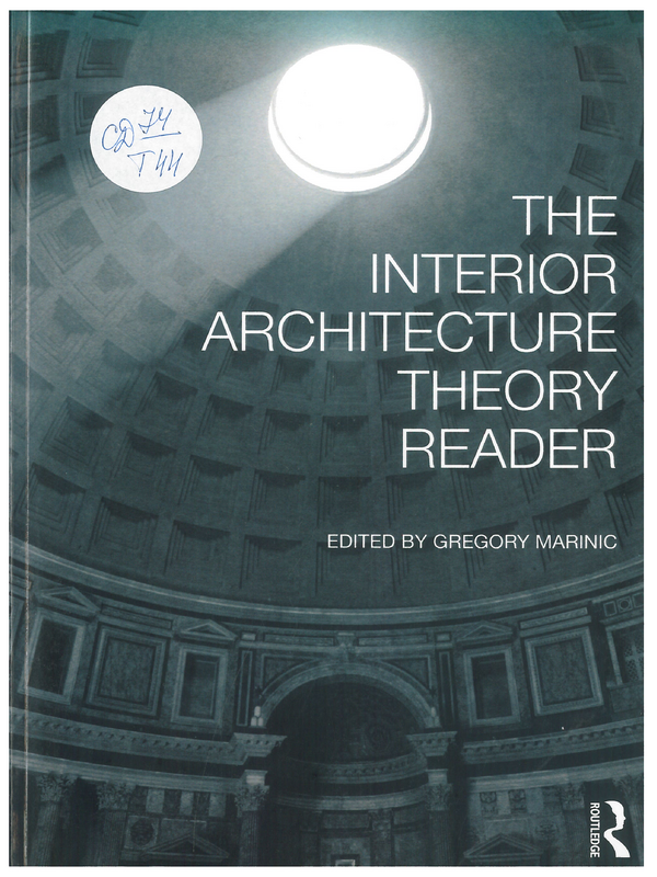 The Interior Architecture. Theory Reader