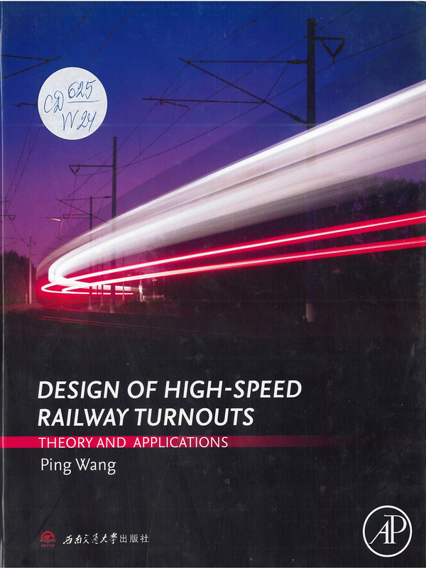 Design of High - Speed Railway Turnouts. Theory and Applications