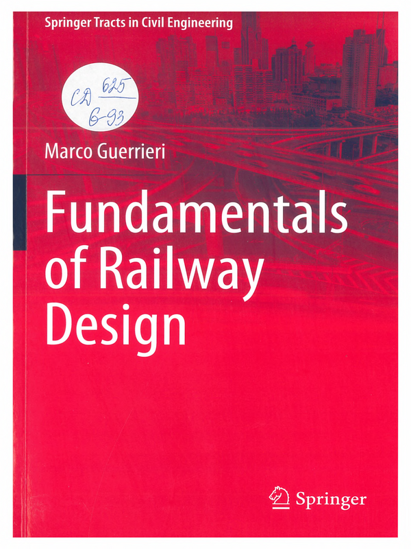 Fundamentals of Railway Design