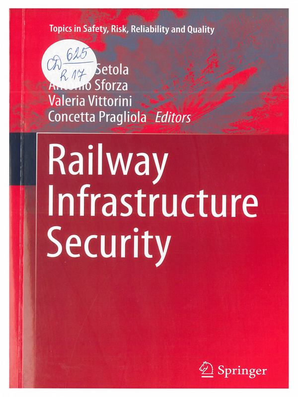 Railway Infrastructure Security