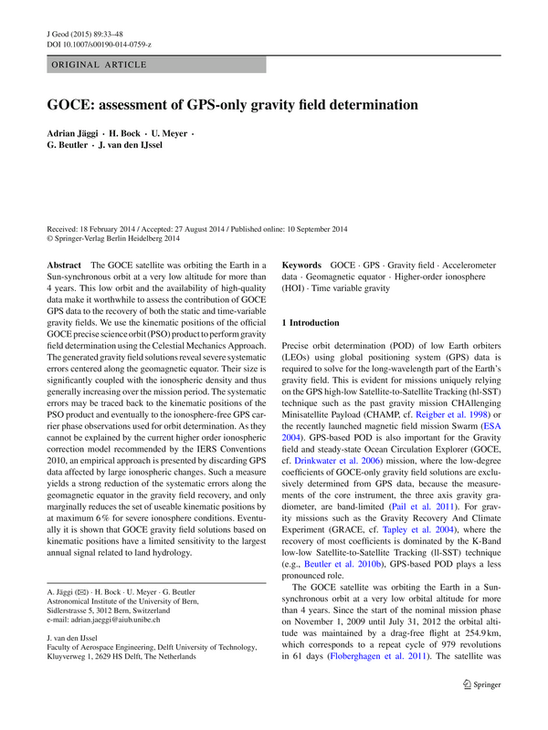 GOCE: assessment of GPS-only gravity field determination