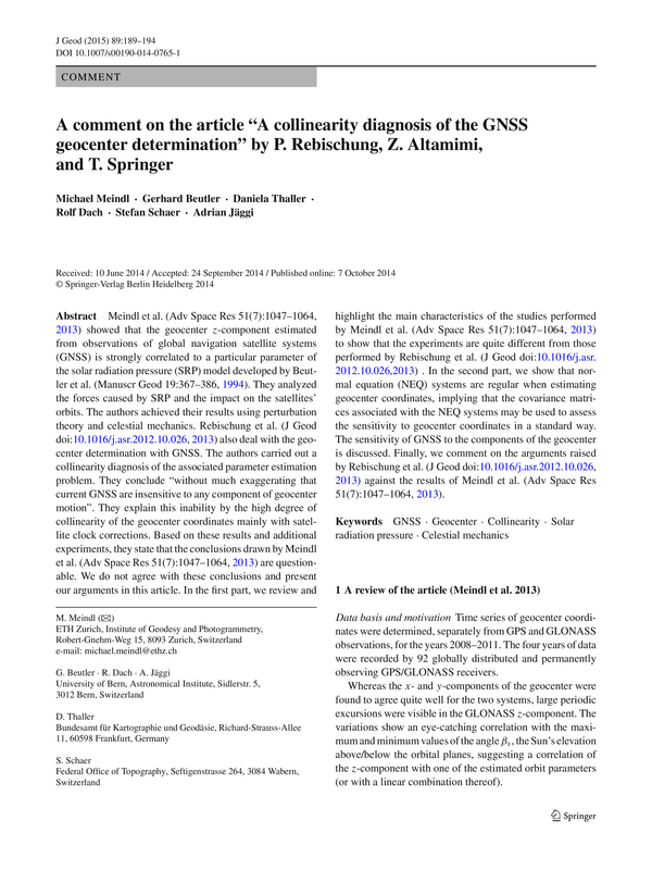 A comment on the article “A collinearity diagnosis of the GNSS geocenter determination” by P. Rebischung, Z. Altamimi, and T. Springer