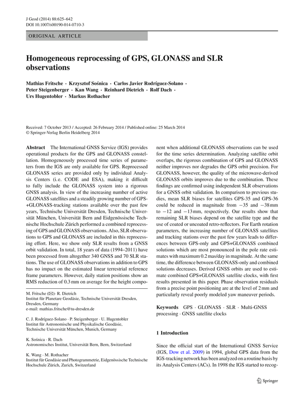 Homogeneous reprocessing of GPS, GLONASS and SLR observations