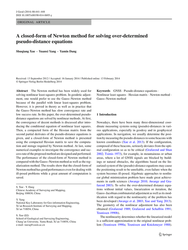 A closed-form of Newton method for solving over-determined pseudo-distance equations