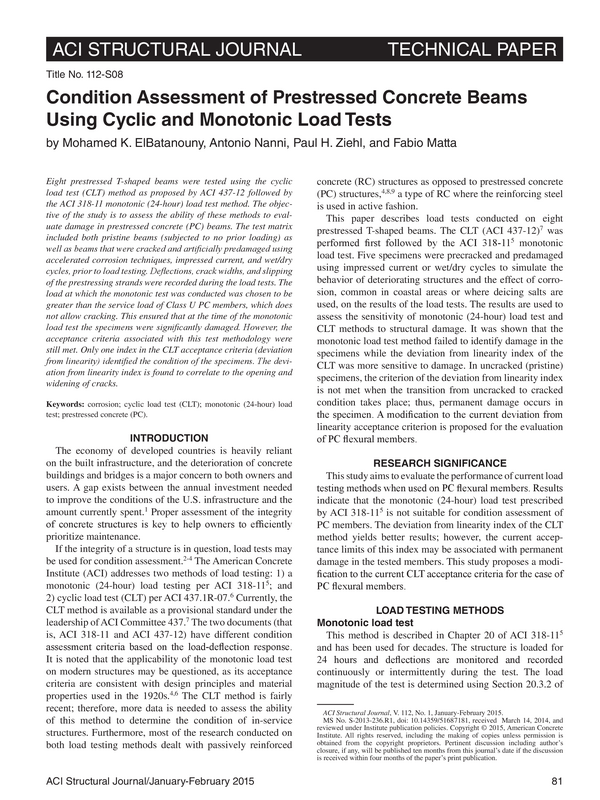 CONDITION ASSESSMENT OF PRESTRESSED CONCRETE BEAMS USING CYCLIC AND MONOTONIC LOAD TESTS