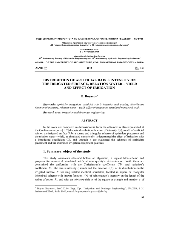 Distribution of artificial rain's intensity on the irrigated surface, relation water - yield and effect of irrigation